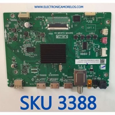 MAIN PARA TV TCL / MAIN 08-MST1418-MA200AA / 40-MS14FA-MAA2HG / MST14FA / 08-MST1418-MA300AA / V8-ST14K01-LF / GNA000852A T / PANEL LVF430NDEL / MODELOS 43S325 43425LACA, / 43S425LAAA / 43S425LABA / 43S425LABA / 43S425 / NS-43D510NA21 / ELST4316S G9190